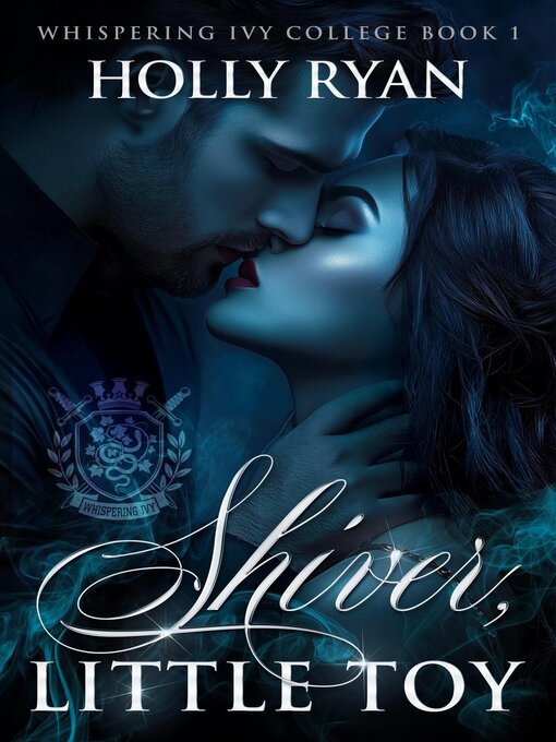 Title details for Shiver, Little Toy by Holly Ryan - Available